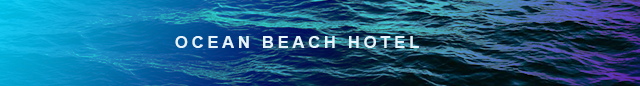 OCEAN BEACH HOTEL